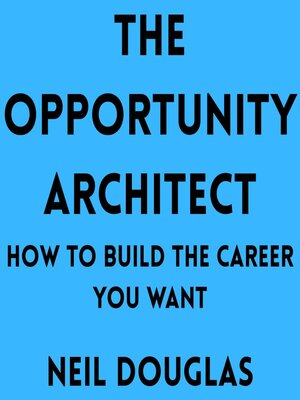 cover image of The Opportunity Architect